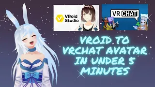How to upload your Vroid (VRM) Model to VRChat in under 5 minutes!