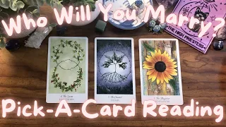 🔮 💍 Who Will You Marry? 💍 🔮 Pick-A-Card Tarot Reading #tarotreading #tarot #pickacard