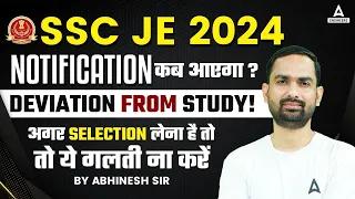 SSC JE Notification 2024 Kab Aayega ? | SSC JE Preparation Strategy 2024