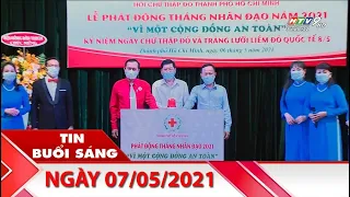 Tin Buổi Sáng - Ngày 07/05/2021 - HTV Tin Tức Mới Nhất