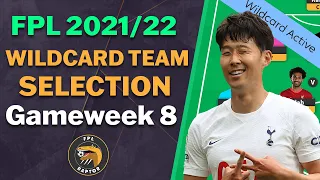 FPL GAMEWEEK 8 WILDCARD TEAM SELECTION | 32K OVERALL RANK | Fantasy Premier League Tips 2021/22