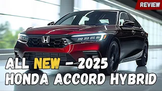 Unlock the Future : 2025 Honda Accord Hybrid Revealed!