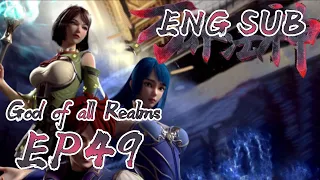 God of all realms episode 49 english sub