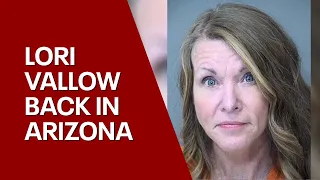Lori Vallow extradited to Arizona, booked into jail