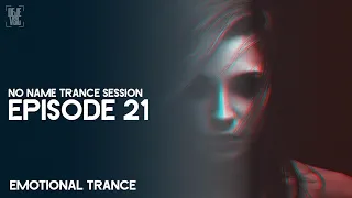 Amazing Emotional Trance Mix - April 2019 / NO NAME TRANCE SESSION 21 - DeJe Vsl