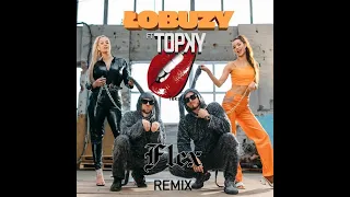 Łobuzy ft. Topky - Dawaj mi pyska (FLEX REMIX)