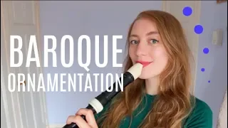 Intro to Baroque Ornamentation! | Team Recorder