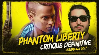 CYBERPUNK 2077 PHANTOM LIBERTY - CRITIQUE DÉFINITIVE