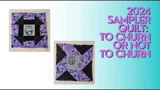 Week 5 Churn Dash Sampler Quilt Tutorial