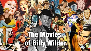 The Movies of Billy Wilder