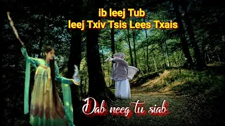 Dab neeg tu siab-ib leej tub leej txiv tsis lees txais 26/10/2021