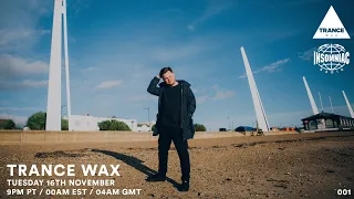 Trance Wax Radio - Episode 001