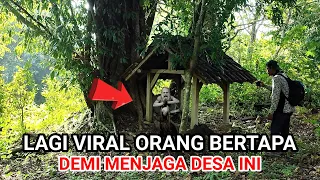 Lagi Viral Orang Bertapa Demi Menjaga Desa Ini