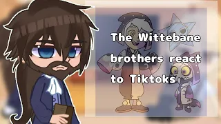 || Wittebane Brothers react to Tiktoks || Collector || PART 1 || TOH || GCRV ||