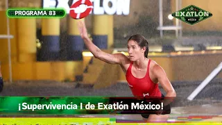 Programa 83 | 9 febrero 2024 | Supervivencia I | Exatlón México 2023