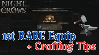 How to Craft your first RARE Equipment on Night Crows! Dapat alam mo to | NightCrows SEA105