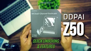DDPAI Z50 4K Dual Channel Dashcam | Unboxing & Features + Video Samples | Quick Video | TravelTECH