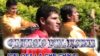 Icelosa la che chika`i - Grupo Genesis del Norte