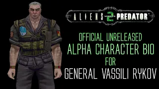 Aliens vs Predator 2 - Alpha Character Bio - General Vassili Rykov