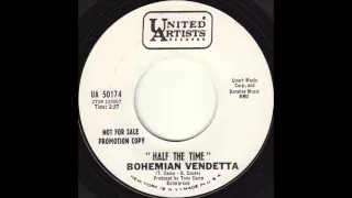 Bohemian Vendetta - Half The Time (1967)