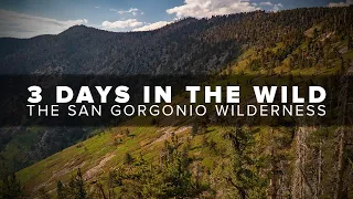 3 Days in the Wild | Backpacking San Gorgonio Wilderness