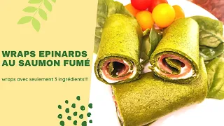 RECETTE RAPIDE DE WRAPS EPINARDS AU SAUMON FUMÉ EN MOINS DE 5 MINUTES !!!