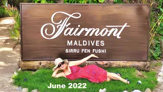 Fairmont Maldives Sirru Fen Fushi in June 2022