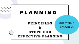 Principles of Planning | Steps for Effective Planning | Planning Function | Functions of Management