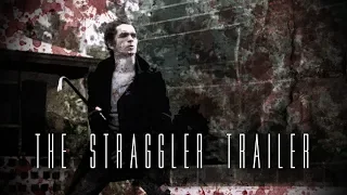 The Straggler Trailer