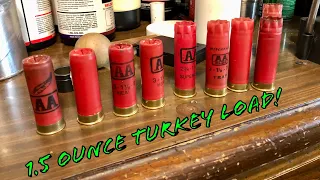 12 Gauge 2 3/4” Turkey Load Using Original AA Hulls 1.5 Ounce