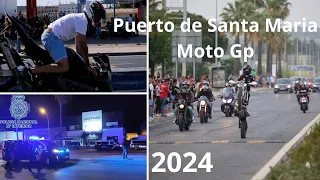 ¿TE LO HAS PERDIDO? Puerto de Santa Maria Moto GP 2024