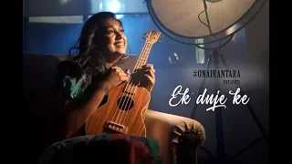 Ek Duje Ke | Antara Mitra | Jam8 | YRKKH | Female Version