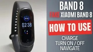 Band 8 Smartwatch - How to Use , Charge & Turn On / Off ( M8 Smart Band / Fake Xiaomi Band 8 )