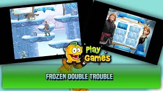 Frozen Double Trouble   Frozen Playthrough