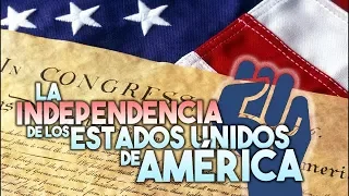 HISTORIA DE LA GUERRA DE INDEPENDENCIA DE LOS ESTADOS UNIDOS DE AMÉRICA