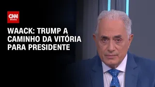 Waack: Trump a caminho da vitória para presidente | WW