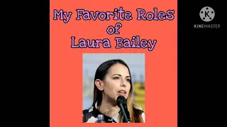 My Favorite Laura Bailey Voice Roles