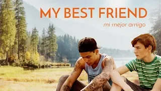 My Best Friend (Mi Mejor Amigo) (2018) Official Trailer | Breaking Glass Pictures | BGP LGBTQ Movie