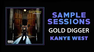 Sample Sessions - Episode 314: Gold Digger - Kanye West (feat. Jamie Foxx)