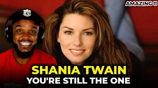 🎵 Shania Twain - You're Still the One REACTION