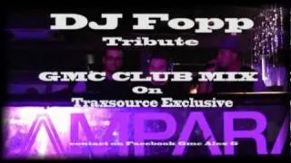 Dj Fopp "Tribute" (GMC  Club Mix)