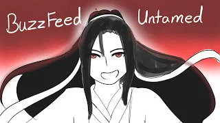 Buzzfeed Untamed (Mdzs Animatic)