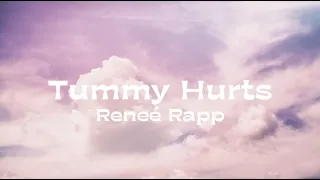 Reneé Rapp - Tummy Hurts (Lyrics)