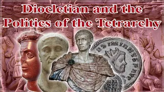 Diocletian and the Politics of the Tetrarchy Ft. Dr Byron Waldron