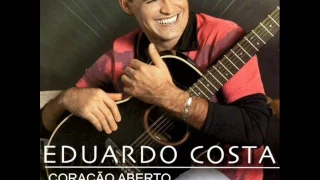 Eduardo Costa - Coração Aberto (2002)