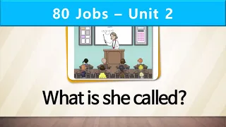 80 Jobs | Unit 2| What is the woman called?
