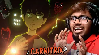 CARNITRIX♪ (Primitive) - Reaction/Breakdown