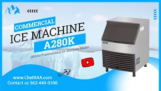 Chef AAA - A280K, Commercial 280Lbs Freestanding Ice Machine Maker NSF