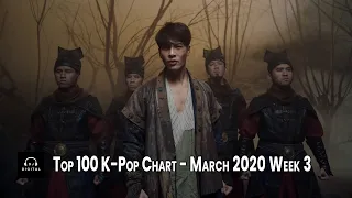 [Top 100] K-Pop Chart - March 2020 Week 3 - Digi's Picks