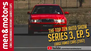 The Top Ten Auto Show: Season 3, EP. 5 - Large Family Cars (2002)